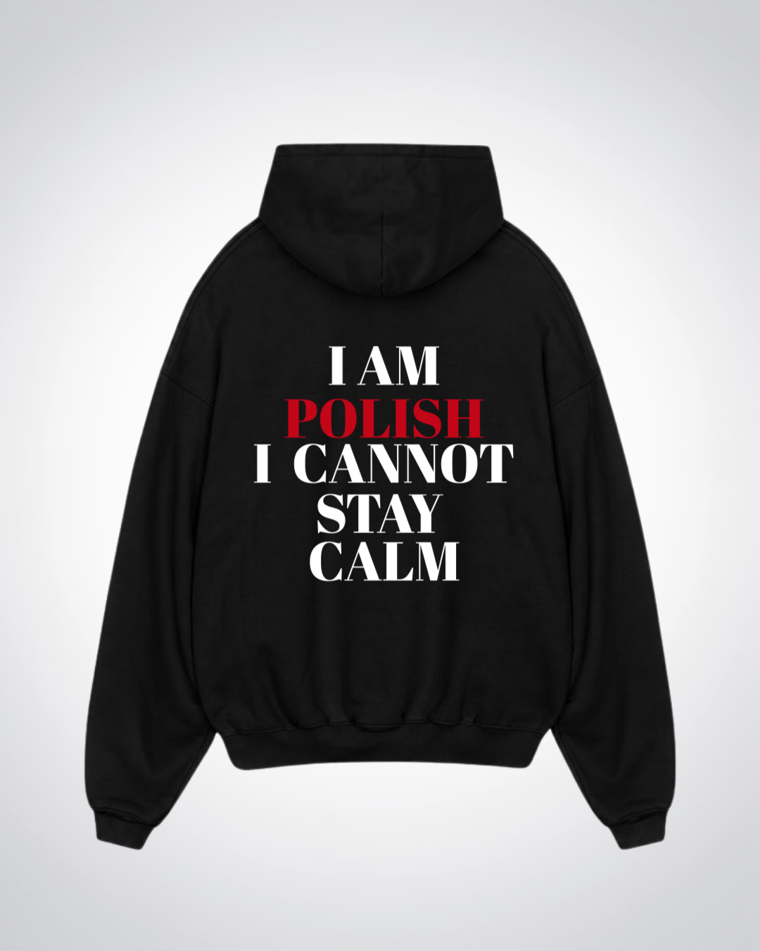I Am Polish Oversized Hoodie - Black Back (Designed)