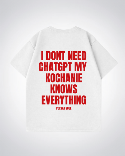 I Dont need ChatGPT Oversized Shirt - White Back (Designed)