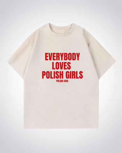 Everybody loves Polish Girls Oversized Shirt - Beige Front (Designed)