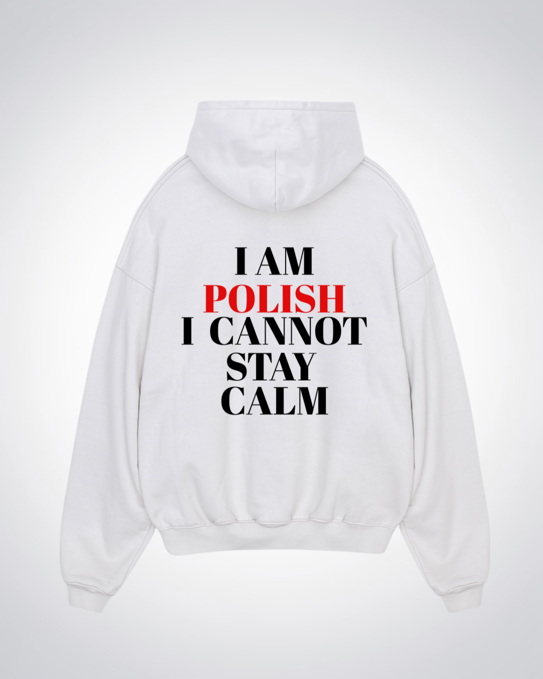 I Am Polish Oversized Hoodie - White Back (Designed)