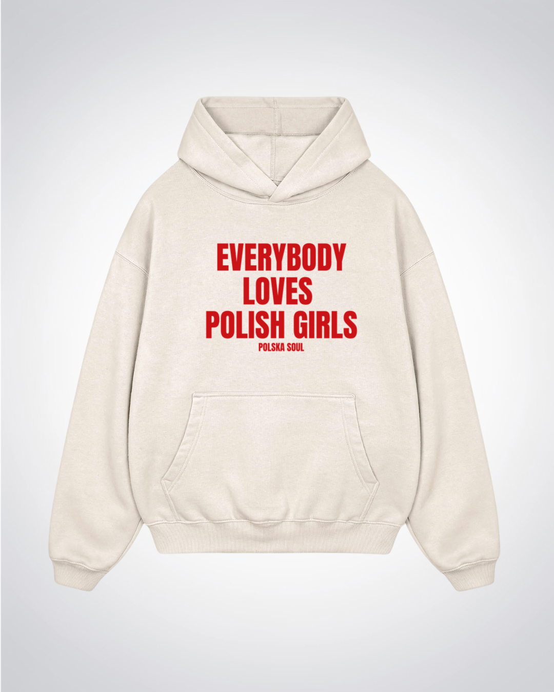 Everybody Loves Polish Girls Oversized Hoodie - Beige Front (Designed)