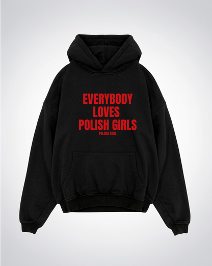 Everybody Loves Polish Girls Oversized Hoodie - Black Front (Designed)